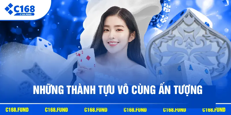 Những thành tựu vô cùng ấn tượng